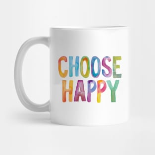 Choose Happy Mug